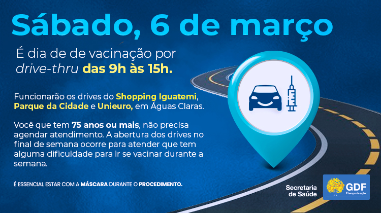 Sábado (6) haverá vacinação contra a Covid-19 em três pontos de drive-thrus