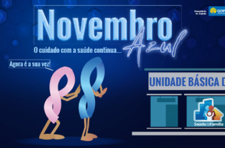 Novembro Azul chama atenção para cuidados com a saúde dos homens