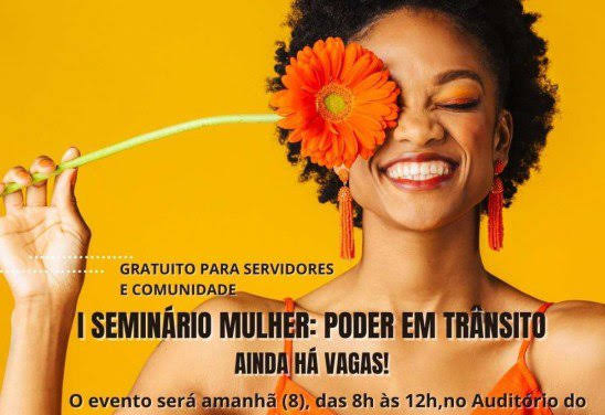 I Seminário Mulher: Poder em Trânsito