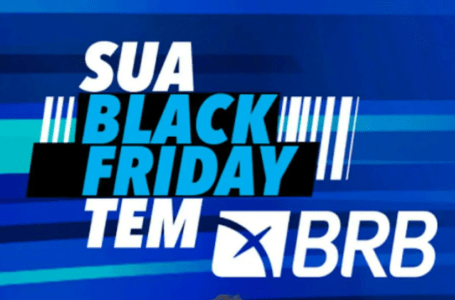 Banco de Brasília lança pacote de descontos especiais para Black Friday