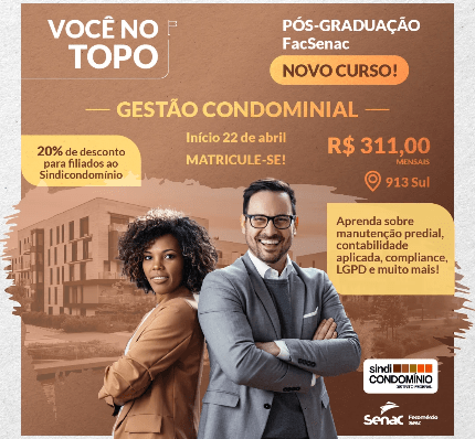 Faculdade Senac-DF em parceria com o Sindicondomínios lança pós-graduação em Gestão Condominial