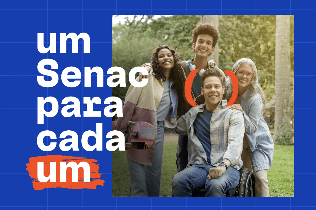 Um Senac para Cada Um: confira nova campanha institucional do Senac-DF