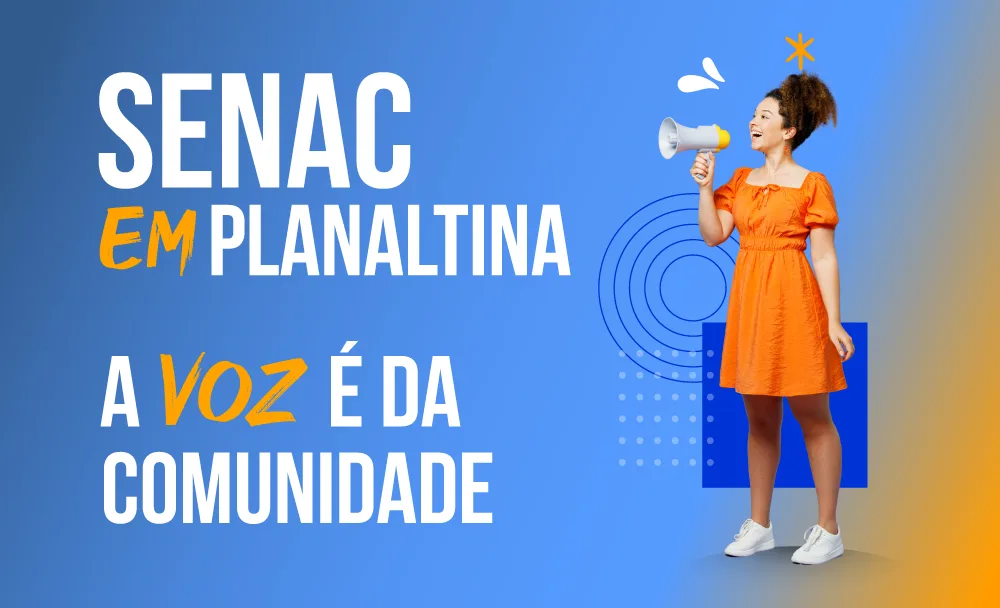Audiência pública discutirá implantação de unidade do Senac em Planaltina