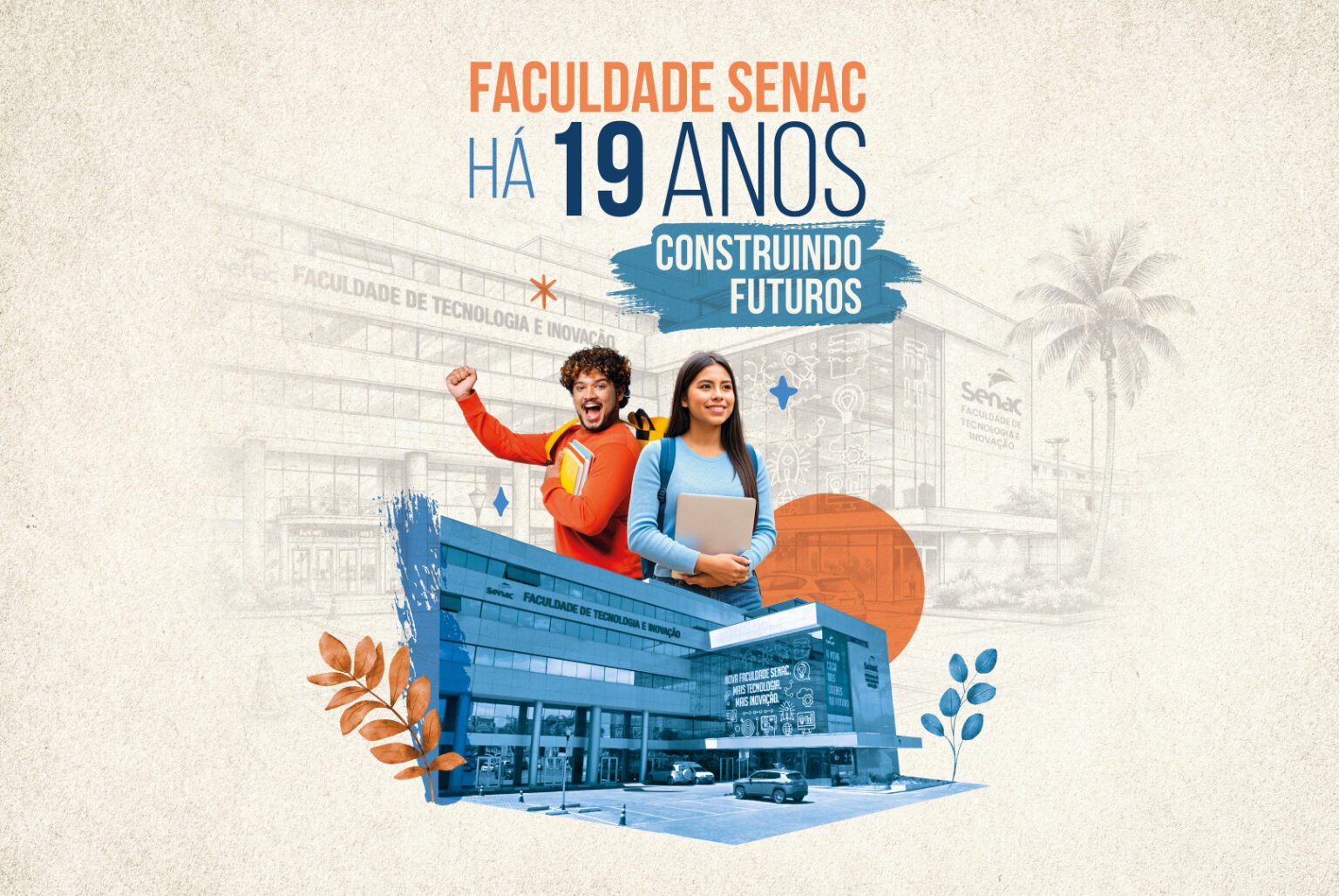 Faculdade Senac-DF celebra 19 anos como referência em Gestão e Tecnologia no DF