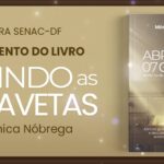 Editora Senac-DF lança livro “Abrindo as 7 Gavetas”, de Mônica Nóbrega, sobre emoções