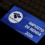 Entenda as principais mudanças do Imposto de Renda 2026